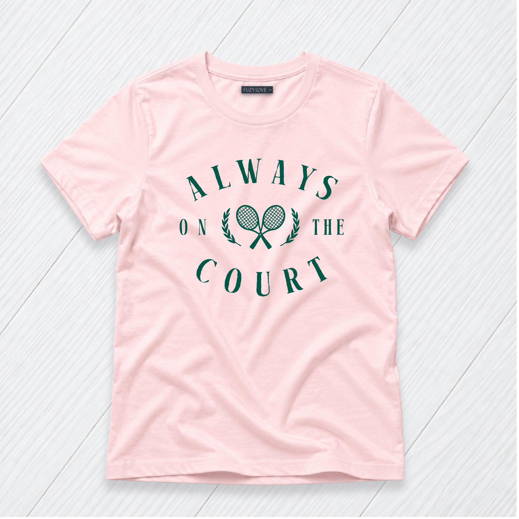 Always on the Court Tee