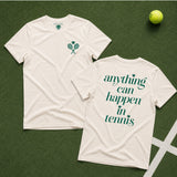 Anything Can Happen Tee