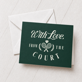 With Love, From the Court Greeting Card