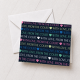 With Love, From the Court Multi Color Greeting Card
