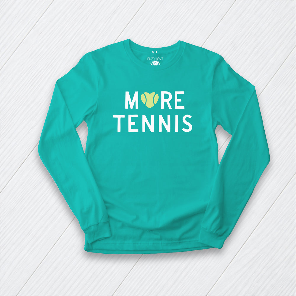 More Tennis  Longsleeve