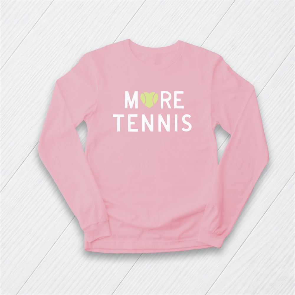 More Tennis  Longsleeve