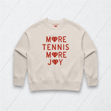 More Tennis More Joy Premium Sweatshirt