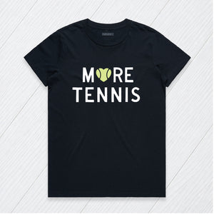 More Tennis Tee