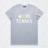 More Tennis Tee
