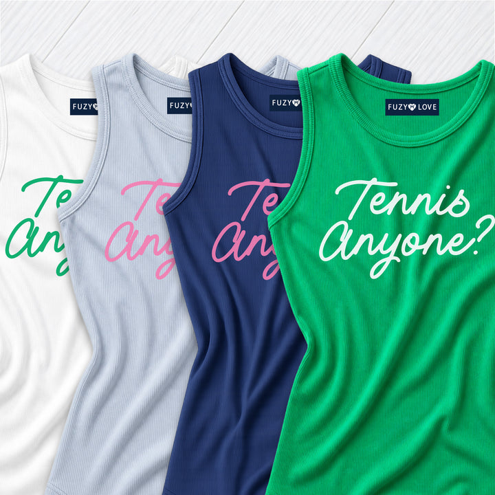 Tennis Anyone? Tank