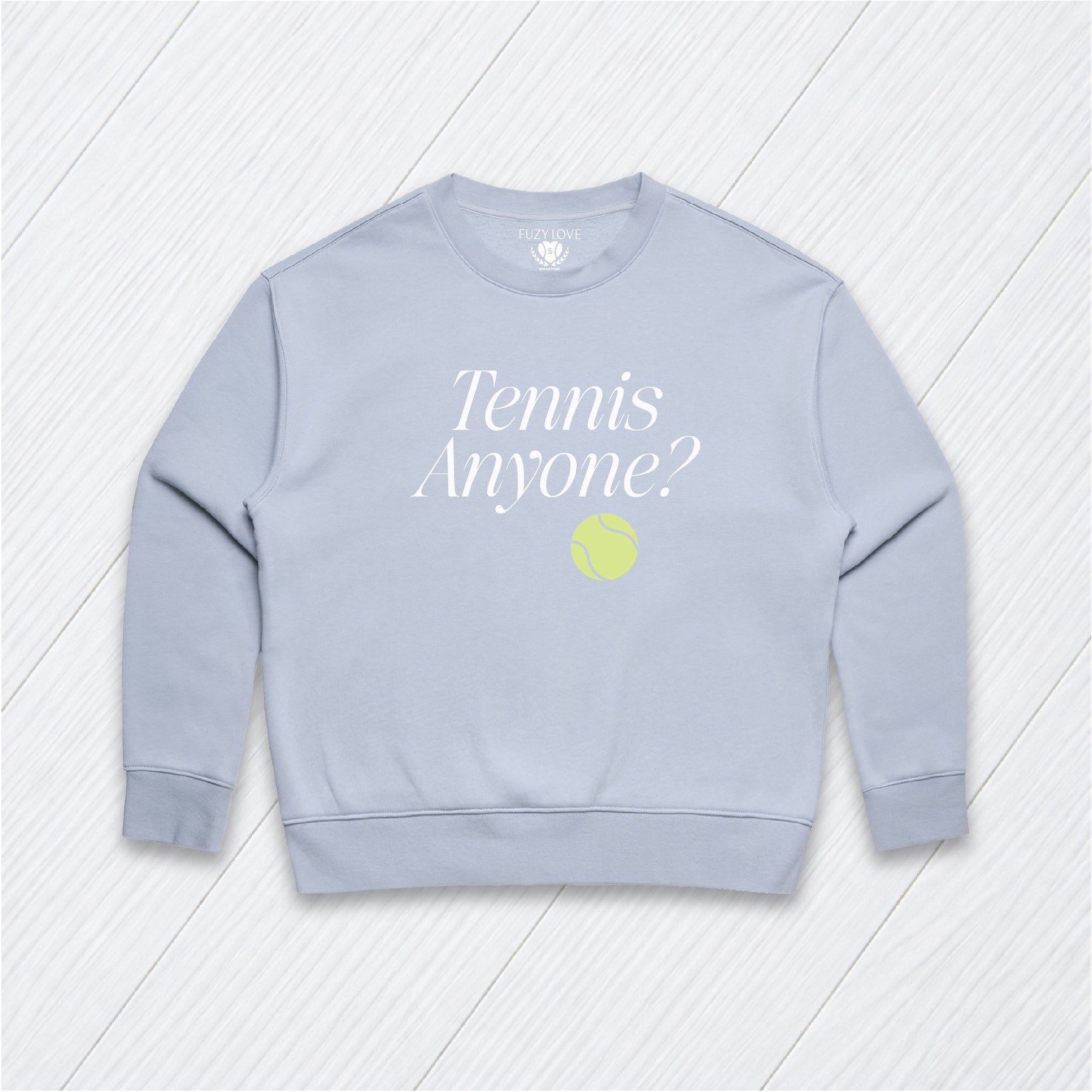 Tennis Anyone?  Sweatshirt