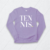TENNIS  Longsleeve