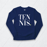 TENNIS  Longsleeve