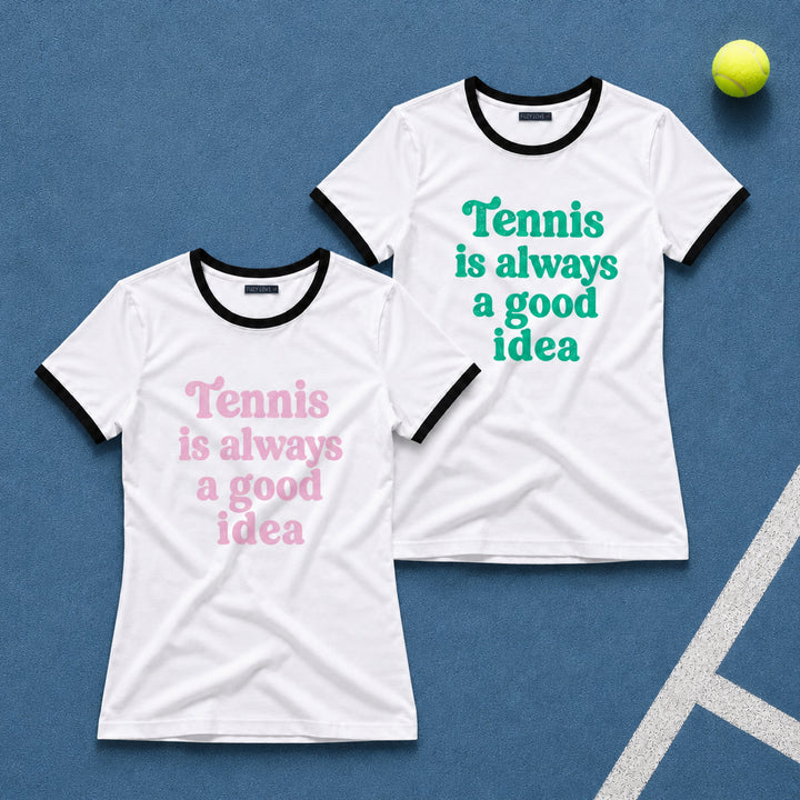 Tennis Good Idea Ringer